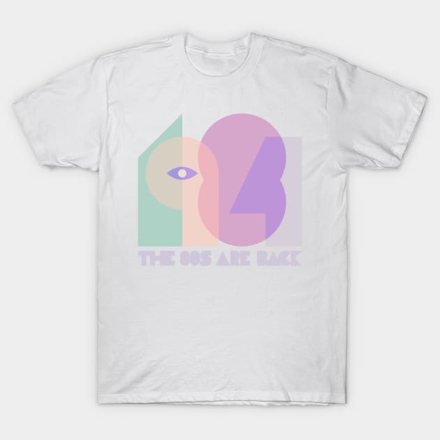 the 80's are back T-Shirt by Creatum